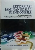 Reformasi Jaminan Sosial Di Indonesia