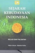 Sejarah Kebudayaan Indonesia Religi dan Falsafah