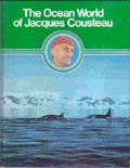 The ocean World of Jacques Cousteau Volume 10 : Mammals In The Sea