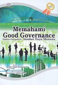 Memahami Good Governance : Dalam Perspektif Sumber Daya Manusia