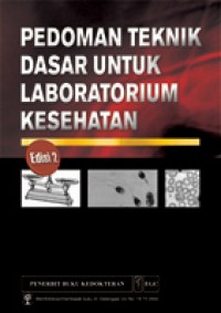 Image of Pedoman Teknis Dasar Untuk Laboratorium Kesehatan