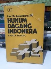 Image of Hukum Dagang Indonesia Kapita Selekta