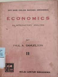 Inti Sari Dalam Bahasa Indonesia Economics An Introductory Analysis II