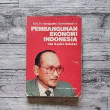 Pembangunan ekonomi indonesia dan kapita selekta