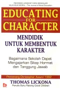 Educating For Character Mendidik Untuk Membentuk Karakter