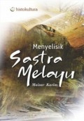 Menyelisik Sastra Melayu