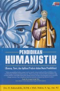 Pendidikan Humanistik ( konsep, teori, dan aplikasi praktis dalam dunia pendidikan)